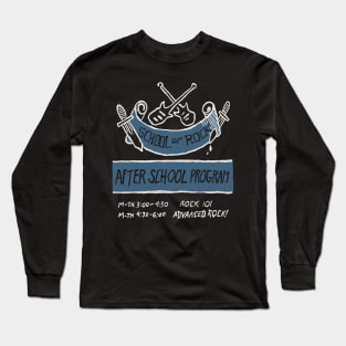 School of Rock After School Sign Long Sleeve T-Shirt